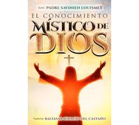 El Conocimiento Místico de Dios