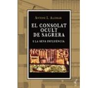 El Consolat Ocult De Sagrera I La Seva Influencia
