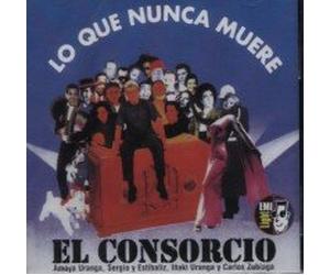El Consorcio - Lo Que Nunca Muere