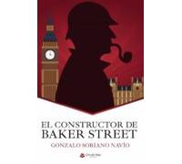 El Constructor De Baker Street (ebook)
