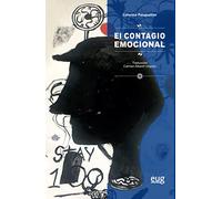 El contagio emocional (Antropología y estudios culturales)