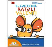 El Conte Del Ratolí Valentí (Bressol de lletres)