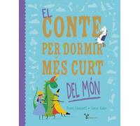 El Conte Per Dormir Mes Curt Del Món