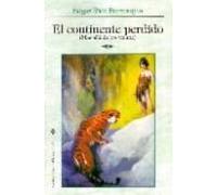 El Continente Perdido: Mas Alla De Los Treinta