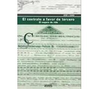 el contrato a favor del tercero: el seguro de vida