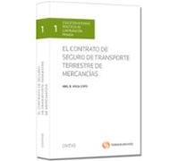el contrato de seguro de trasporte terrestre de mercancias