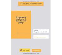 El contrato de vitalicio en el Derecho Civil gallego. (SIN COLECCION)