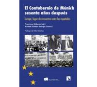 El Contubernio de Múnich sesenta años después