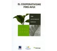 El Cooperativisme Fins Avui 1906-2006