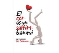 El cor és un saltimbanqui