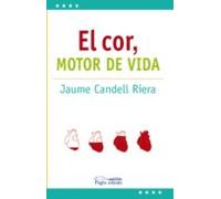 El Cor: Motor De Vida