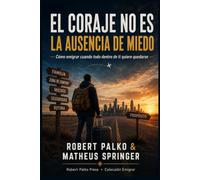 EL CORAJE NO ES AUSENCIA DE MIEDO: ¿Cómo emigrar cuando todo tu interior quiere quedarse?