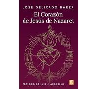El Corazón de Jesús de Nazaret (Espiritualidad)