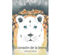 El corazón de la leona