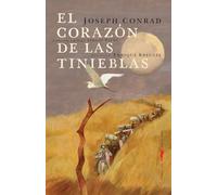 El corazón de las tinieblas (SERIE ILUSTRADA)
