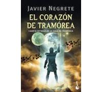 El Corazon De Tramorea (tetralogia La Espada De Fuego 4)