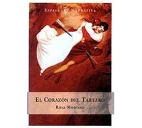 El corazón del tártaro (ESPASA NARRATIVA)