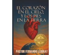 El Corazon en el cielo y los pies en la tierra: El dinero es un siervo, no un amo