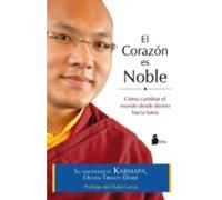 el corazon es noble
