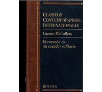 El corazon es un cazador solitario(clasicos contemporaneos internacio