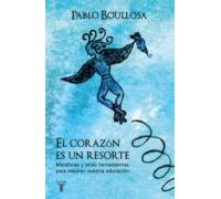 El Corazón Es Un Resorte (ebook)