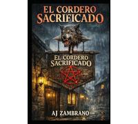 EL CORDERO SACRIFICADO
