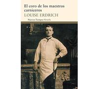 El coro de los maestros carniceros: 189 (Nuevos Tiempos)