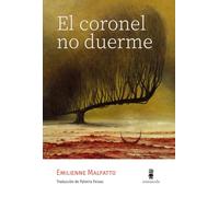 El Coronel No Duerme