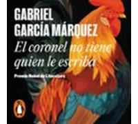 El coronel no tiene quien le escriba