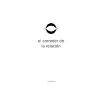 El Corredor de la Relación: Qué es el amor (The 420 Code)