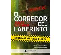 El corredor del laberinto: Información clasificada | James Dashner