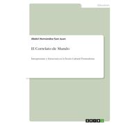El Correlato de Mundo: Interpretante y Estructura en la Teoría Cultural Posmoderna