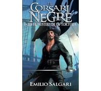 El Corsari Negre 1. Els filibusters de la Tortuga