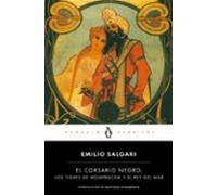 El Corsario Negro. Los Tigres De Mompracem. El Rey Del Mar