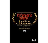 El Corsario Negro Vol. V: Los últimos filibusteros