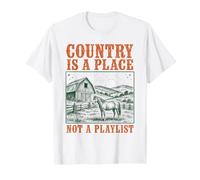 El Country es un Lugar, no una Lista de reproducción Música Country Camiseta