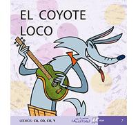 El Coyote Loco (MIS PRIMEROS CALCETINES) - 9788496514133
