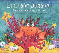El Cranc Juganer. També és Nadal sota el mar!: 2