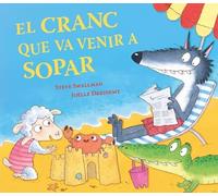 El cranc que va venir a sopar (L'ovelleta que va venir a sopar) (Contes infantils)