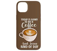 El Creyente Hoy va a ser un café y una Especie de día de Jesús Carcasa para iPhone 14 Plus