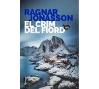 El crim del fiord (Sèrie Islàndia Negra 6) | Ragnar Jónasson, Esther Roig