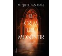 El Crim Del Monestir