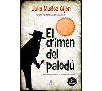 El crimen del Palou: 1 (Narrativas)