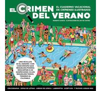 El crimen del verano 1: Resuelve más de 70 pasatiempos y encuentra al asesino antes de que acabe el verano. (Obras diversas)