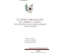 El Crimen Organizado En America Latina