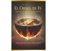 El Crisol de Fe: ¿Y si tu dolor no es un castigo, sino una preparación?