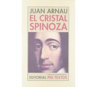 El cristal Spinoza (Narrativa Contemporánea)