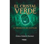 El cristal verde: 1 (Ficción)