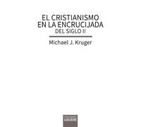 El cristianismo en la encrucijada del siglo II. Configuración del estilo de vida, el pensamiento y la organización de la Iglesia antigua.: 177 (Biblioteca de Estudios Bíblicos)