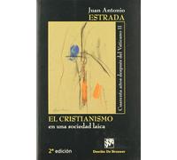 El cristianismo en una sociedad laica: Cuarenta años después del vaticano II (Biblioteca Manual Desclée)